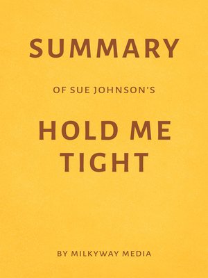 cover image of Summary of Sue Johnson's Hold Me Tight